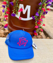 Load image into Gallery viewer, Take It Easy Royal Trucker Hat
