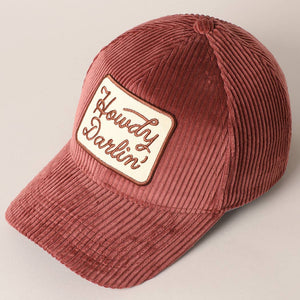 Howdy Darlin' Corduroy Cap